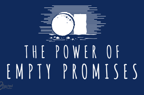 The Power of Empty Promises